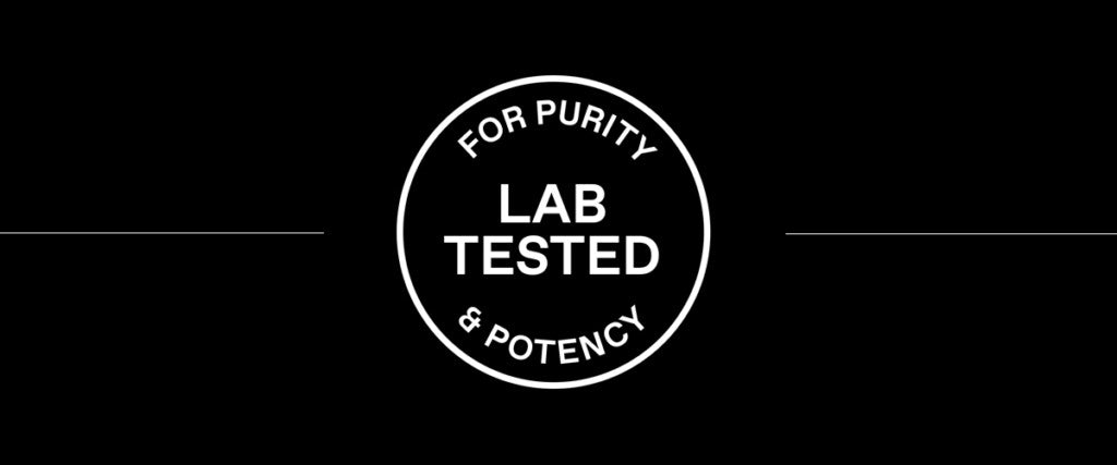 We lab test our beverages for purity & potency